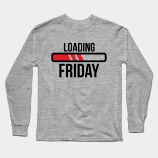 Loading Friday Long Sleeve T-Shirt